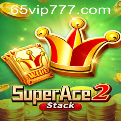 SuperAce2: Descubra as Atrações e Regras do Jogo que Conquistou 65 VIPs